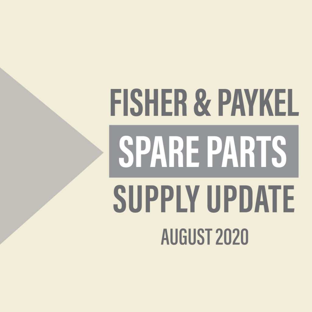 Fisher and Paykel Supply Update